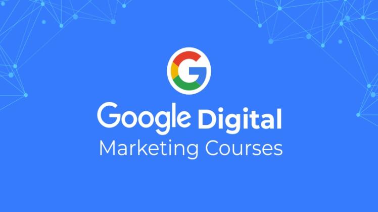 Google Digital Marketing Courses
